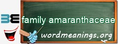 WordMeaning blackboard for family amaranthaceae